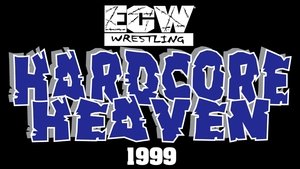 ECW Hardcore Heaven 1999 film complet