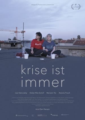 Krise ist immer