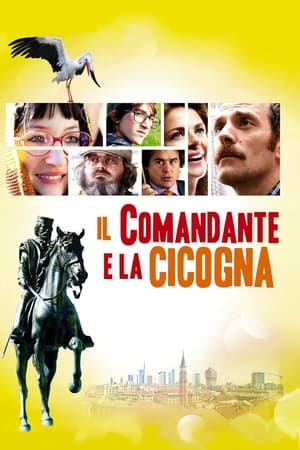 Poster Il comandante e la cicogna 2012