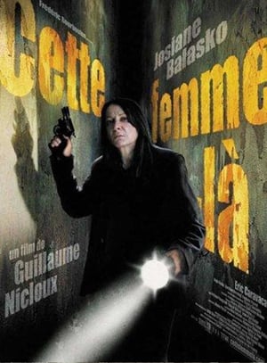 Poster Cette femme-là 2003