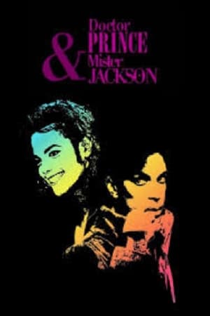 Doctor Prince & Mister Jackson