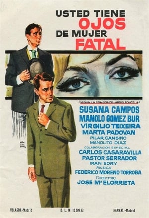 Poster Usted tiene ojos de mujer fatal (1962)