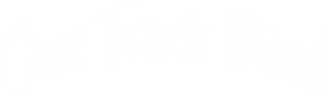 One Track Mind