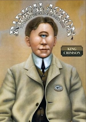 Poster King Crimson: Radical Action to Unseat the Hold of Monkey Mind 2016