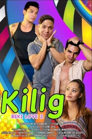 Poster Kilig (Beki Love 2) (2018)