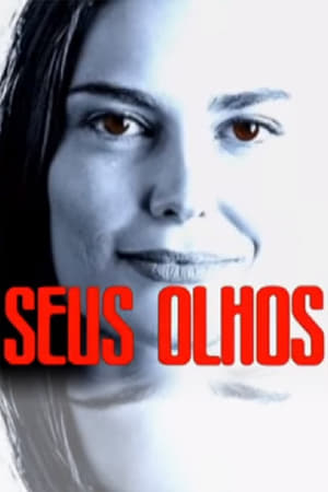 Poster Seus Olhos Season 1 Episode 77 2004