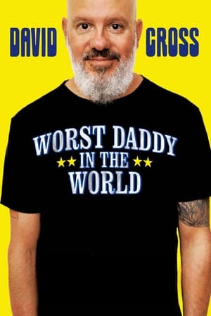 Poster David Cross: Worst Daddy in the World 2023