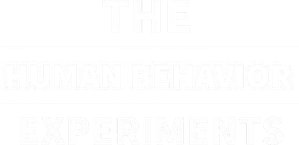 The Human Behavior Experiments