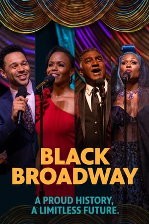 Poster Black Broadway: A Proud History, A Limitless Future 2023