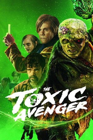 poster The Toxic Avenger Unrated