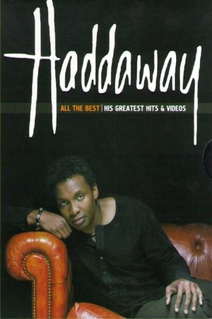 Nonton film Haddaway – All The Best His Greatest Hits & Videos (2009) terbaru sub indo Nonton film Haddaway – All The Best His Greatest Hits & Videos (2009) terbaru sub indo