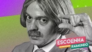 poster Escolinha do Professor Raimundo: Nova Geração