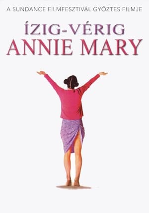 Poster Ízig-vérig Annie Mary 2001