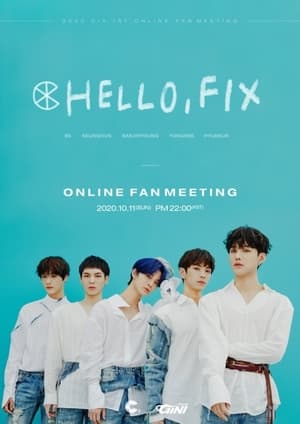Poster CIX First Fan Meeting: Hello, FIX (2020)