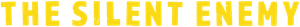 The Silent Enemy — Logos 1