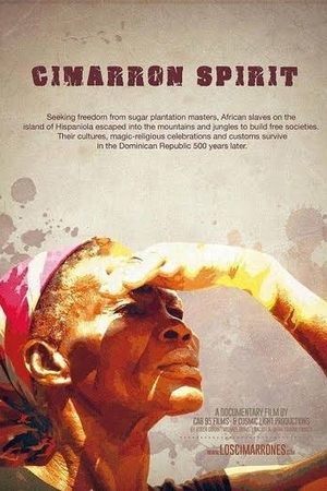 Nonton film Cimarrón Spirit: Afro-Dominican Maroon Culture (2015) terbaru sub indo Nonton film Cimarrón Spirit: Afro-Dominican Maroon Culture (2015) terbaru sub indo