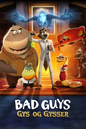 Image Bad Guys: Gys og gysser