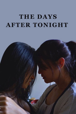 The Days After Tonight 3