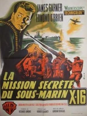 Image La Mission secrète du sous-marin X-16