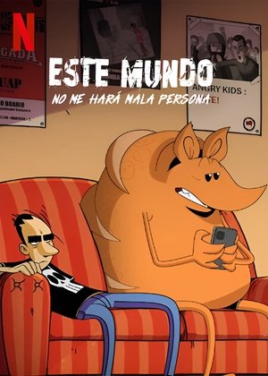 Este mundo no me hará mala persona (2023)