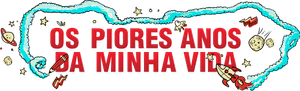 Escola: Os Piores Anos da Minha Vida