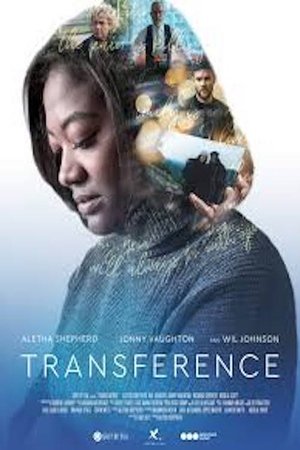 Transference: A Bipolar Love Story (2020) Transference: A Bipolar Love Story (2020)