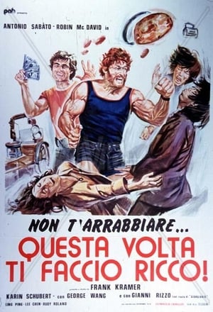 Poster Questa volta ti faccio ricco! 1974