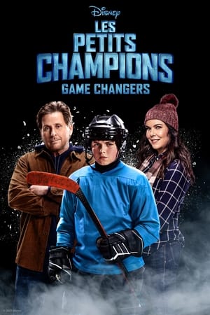 Poster Les Petits Champions : Game Changers Saison 1 Épisode 1 2021