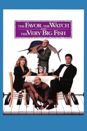 Poster El favor, el reloj y el gran pescado 1991
