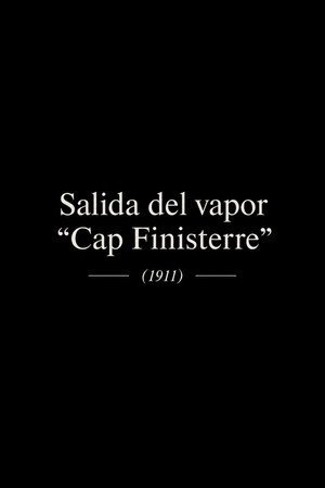 Salida del Vapor "Cap Finisterre"