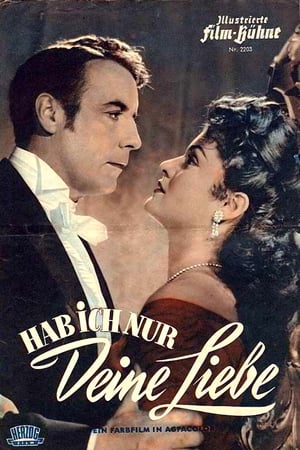 Poster Hab’ ich nur Deine Liebe 1953
