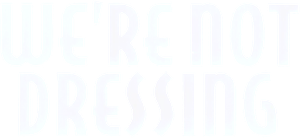 We're Not Dressing — Logos 1