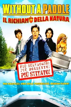 Image Without a paddle - Il richiamo della natura