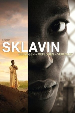 Image Ich, die Sklavin: Gefangen - Geflohen - Verfolgt