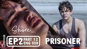 The Shore Prisoner