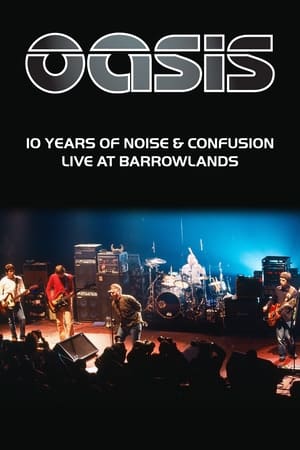 Poster Oasis: 10 Years of Noise and Confusion 2001