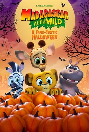 Poster Madagascar: A Little Wild - A Fang-Tastic Halloween (2020)