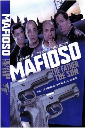 Poster Mafioso: The Father The Son 2004