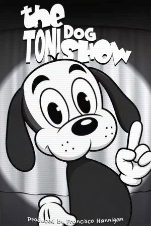 The Toni Dog Show