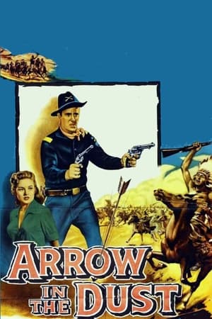Poster Arrow In The Dust (1954)