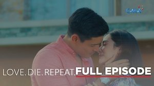 Love. Die. Repeat.: Season 1 Full Episode 53