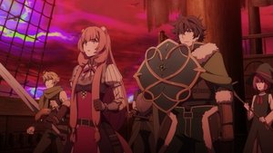 The Rising of The Shield Hero: Season 1 Episode 11 – Catastrophe Returns