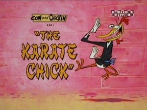 Cow and Chicken The Karate Chick