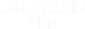 Detetive Knight: Vilão