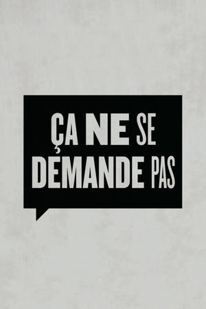 Poster Ça ne se demande pas Staffel 5 Episode 1 2023