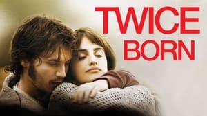 Twice Born (2012)