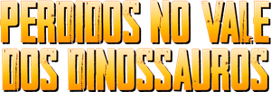 Perdidos no Vale dos Dinossauros