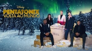 Pentatonix: Around the World for the Holidays 2022