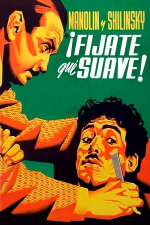 Poster ¡Fíjate qué suave! (1948)