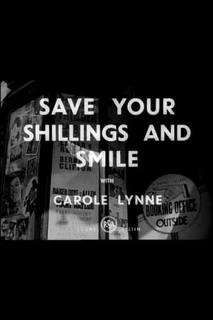 Poster Save Your Shillings and Smile 1943